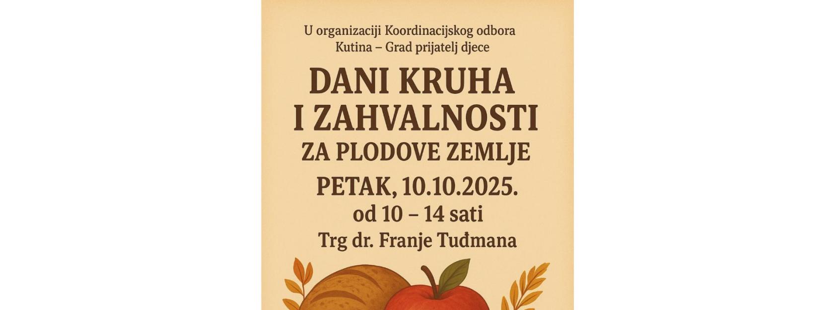 POZIV NA OBILJEŽAVANJE DANA KRUHA I ZAHVALNOSTI ZA PLODOVE ZEMLJE 2025.