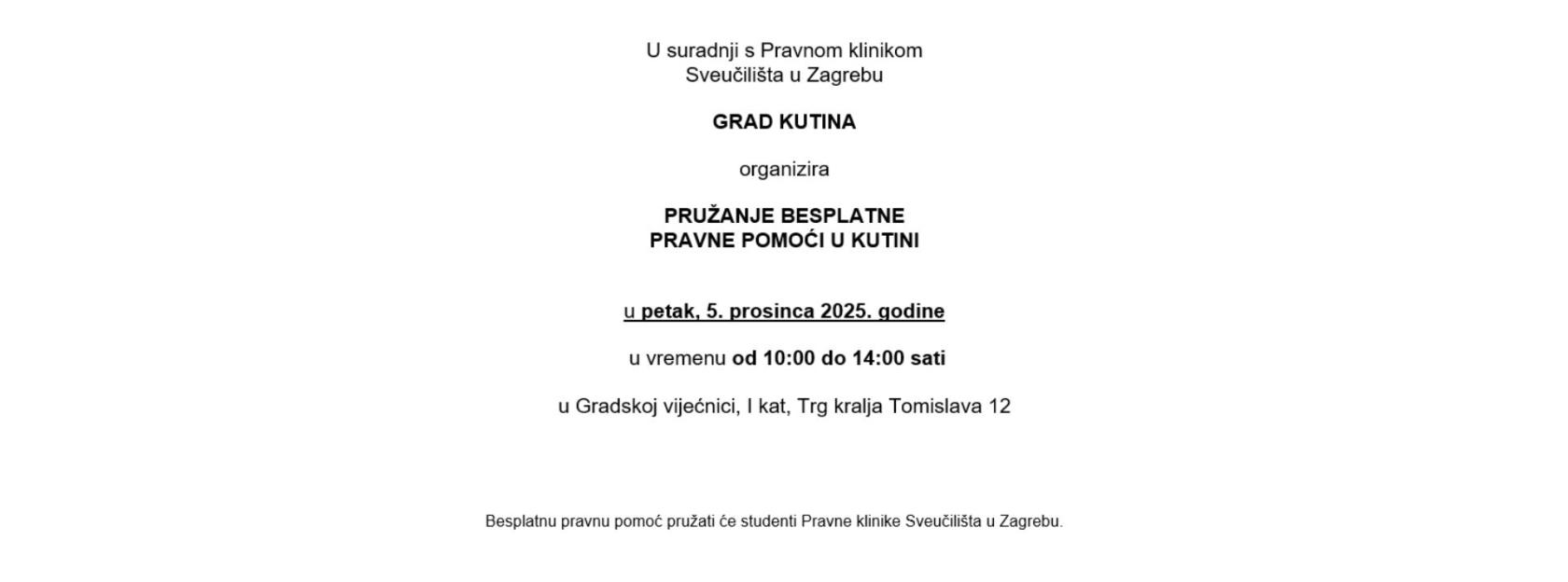 BESPLATNA PRAVNA POMOĆ U KUTINI – DOLAZAK PRAVNE KLINIKE PRAVNOG FAKULTETA